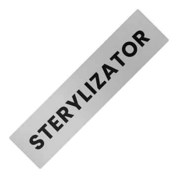 Informationsschild aus Aluminium - Sterilisator - 195x47mm - NANODRUK - TAN005