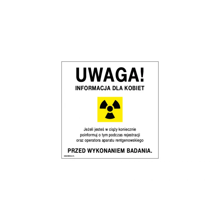 Information über ionisierende Strahlung für schwangere Frauen - Schild - Größe 250x250mm - PVC - farbiger UV-Druck - TAB219