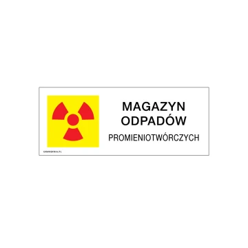 Radioaktiver Abfalllager - Informationsplatte - Größe 250x100mm - PVC - Farbdruck UV - TAB213