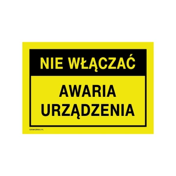 Nicht einschalten, Geräteausfall - Warnschild Maße 250x175mm - PVC - UV-Druck - BHP189