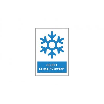 Klimatisiertes Objekt - Schild Größe 210x300mm - PVC - farbiger UV-Druck - TAB183