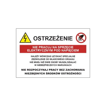 Achtung, nicht an unter Spannung stehenden elektrischen Geräten arbeiten - Größe 150x100mm - PVC - UV-Druck - BHP192