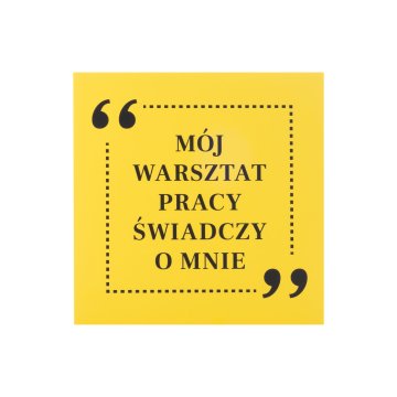 Motivationsplatte Größe 250x250mm - Meine Werkstatt spricht für mich - BHP200