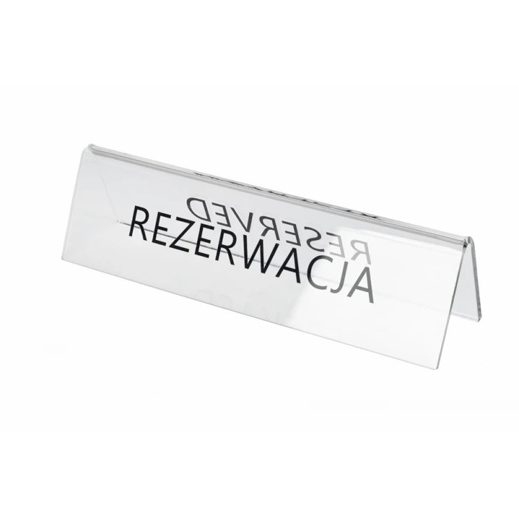 Reservierung - Tischständer - Abm. 195x55mm - farbloses Plexiglas - REZ012