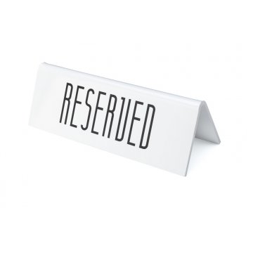 Reservierung - Tischständer - Abm. 170x60mm - mattes weißes Plexiglas - REZ015
