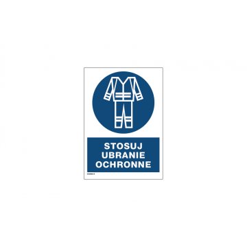 Schutzkleidung tragen - Größe 297x210mm (A4) - PVC - farbiger UV-Druck - BHP080