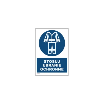 Schutzkleidung tragen - Größe 297x210mm (A4) - PVC - farbiger UV-Druck - BHP080