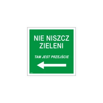 Schild Nicht die Grünanlagen zerstören - Maße 350x350mm - PVC - UV-Druck - TAB168