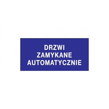 Informationsschild Türen öffnen automatisch - Größe 210x100mm - PVC - farbiger UV-Druck - TAB143