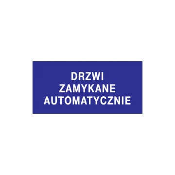 Informationsschild Türen öffnen automatisch - Größe 210x100mm - PVC - farbiger UV-Druck - TAB143