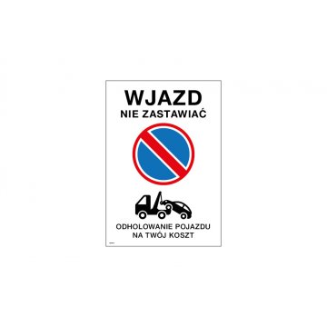 Warnschild Einfahrt/Ausfahrt nicht blockieren - Größe 500x720mm - PVC - farbiger UV-Druck - TAB146