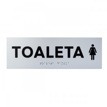 Tafel mit erhabenen Buchstaben und Braille-Schrift - Damen Toilette - Silbernes Laminat - Abmessungen 295x100mm - TAB504