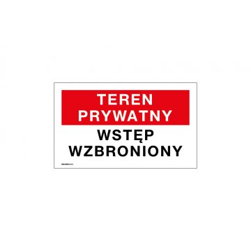 Privatgrundstück Zutritt verboten - Schild Größe 250x150mm - PVC - farbiger UV-Druck - TAB181