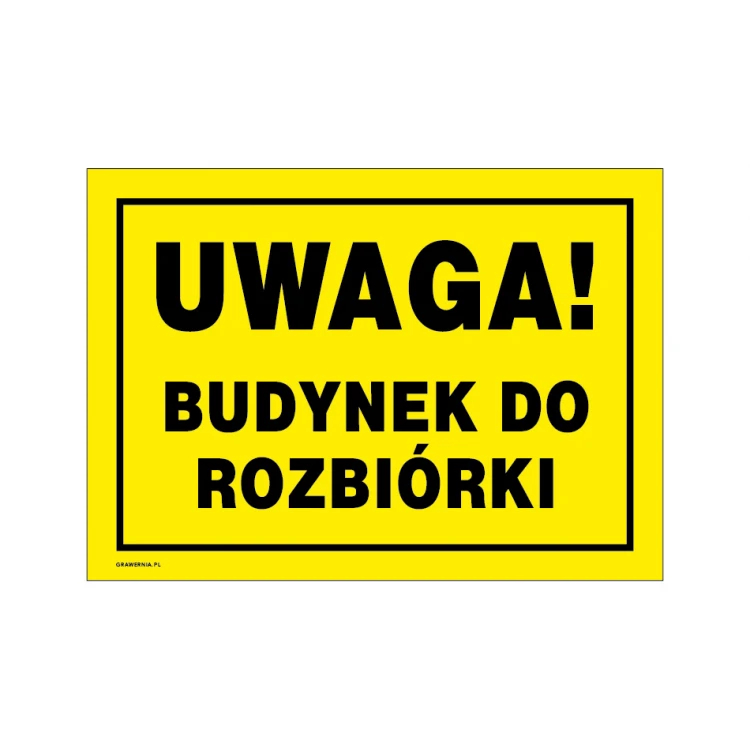 Achtung Abrissgebäude - Warnschild Größe 350x250mm - PVC - farbiger UV-Druck - BHP154