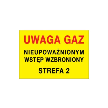 Achtung Gas, unbefugter Zutritt verboten - Abm. 495x345mm - PVC - farbiger UV-Druck - BHP124