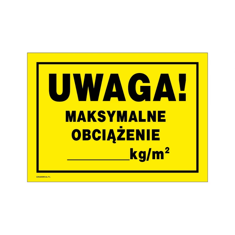 Achtung maximale Belastung - Warnschild Maße 350x250mm - PVC - farbiger UV-Druck - BHP174