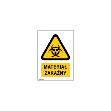 Achtung ansteckendes Material - Größe 150x210mm - PVC - farbiger UV-Druck - BHP038