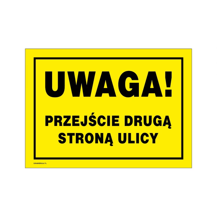 Achtung, Überqueren Sie die Straße auf der anderen Seite - Warnschild Größe 350x250mm - PVC - UV-Farbdruck - BHP163