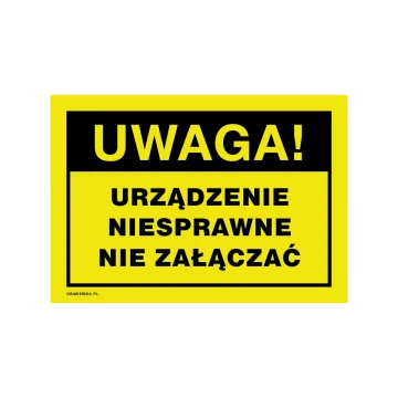 Achtung, defektes Gerät, nicht einschalten - Warnschild Größe 250x175mm - PVC - UV-Druck - BHP194