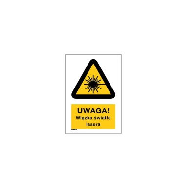 Achtung Laserstrahl - Abmessungen 297x210mm (A4) - PVC - farbiger UV-Druck - BHP030
