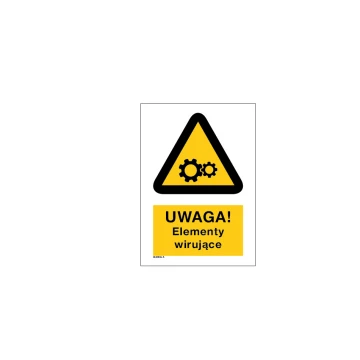 Achtung, rotierende Teile - Abm. 297x210mm (A4) - PVC - farbiger UV-Druck - BHP027