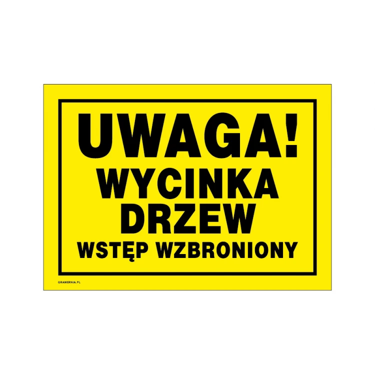 Achtung Baumfällung, Zutritt verboten - Warnschild Größe 350x250mm - PVC - farbiger UV-Druck - TAB223