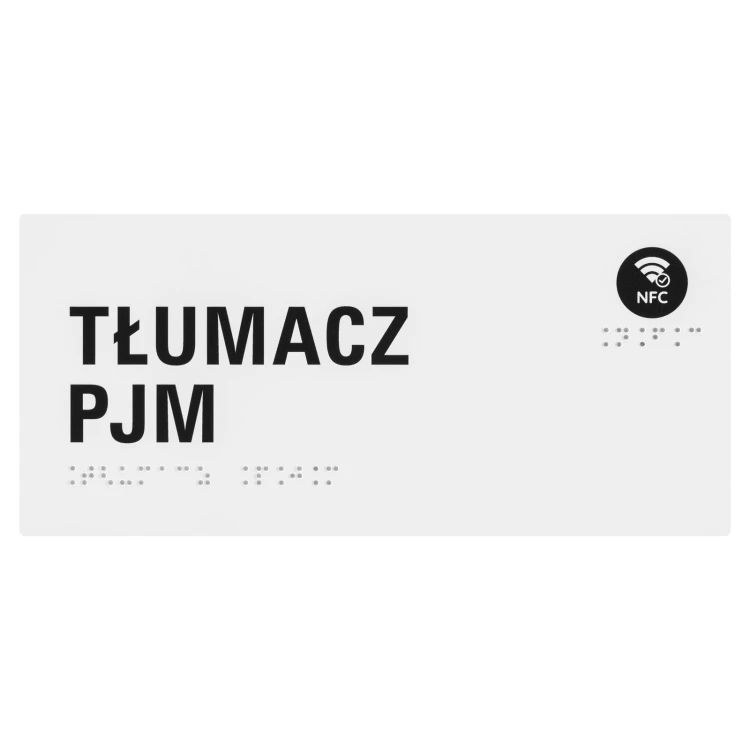 PJM-Dolmetscher - NFC- und Braille-Schild - weißes Acryl - Größe 220x100mm - TAB659