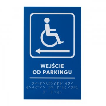 Eingang vom Parkplatz - Schild mit Braille-Schrift - Größe 140x225mm - Hartes PVC - TAB478