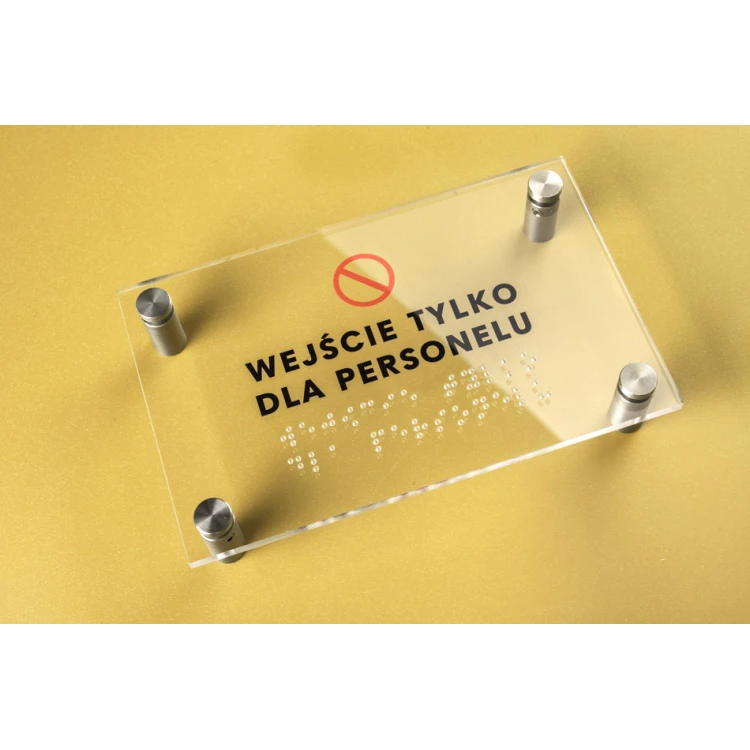 Zutritt nur für Personal - Plexiglasschild mit Braille-Schrift auf Abstandshaltern - Maße 160x100mm - TAB262