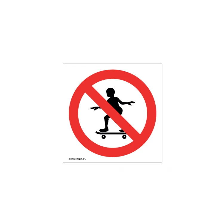 Skateboardfahren verboten - Abm. 120x120mm - PVC - farbiger UV-Druck - TAB207b