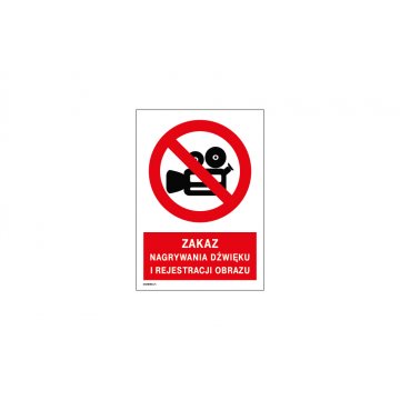 Verbot der Tonaufnahme und Bildaufzeichnung - Größe 297x210mm (A4) - PVC - farbiger UV-Druck - BHP054