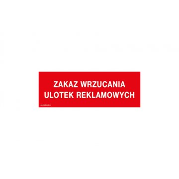 Verbot von Werbeflyern - Schild Größe 200x70mm - PVC - farbiger UV-Druck - TAB184