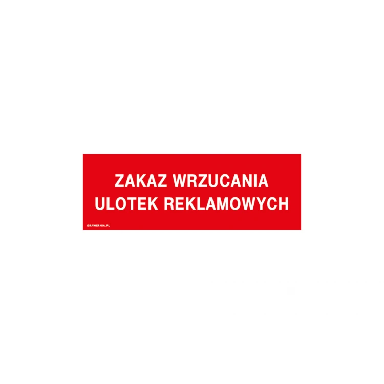 Verbot von Werbeflyern - Schild Größe 200x70mm - PVC - farbiger UV-Druck - TAB184