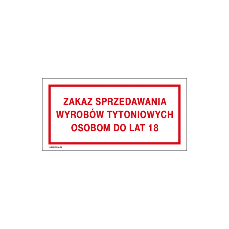 Verkaufsverbot von Tabakerzeugnissen an Personen unter 18 Jahren - Schild für Geschäfte Größe 240x120mm - PVC - farbiger UV-Druck - TAB190